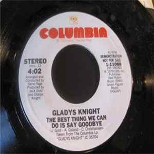 Download Gladys Knight - The Best Thing We Can Do Is Say Goodbye