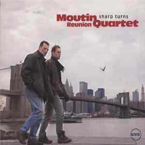 Download Moutin Réunion Quartet - Sharp Turns