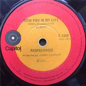 Download Raspberries - Go All The Way / With You In My Life