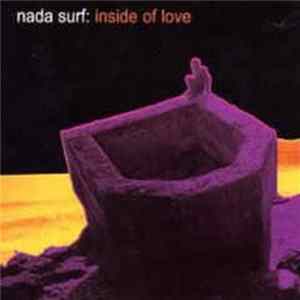 Download Nada Surf - Inside Of Love
