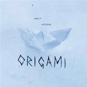 Download Emily Loizeau - Origami