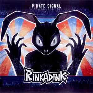 Download Rinkadink - Pirate Signal