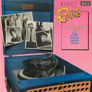Download Various - Blues Roots - British R'n'B