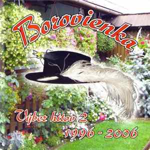 Download Borovienka - Výber Hitov 2 (1996-2006)