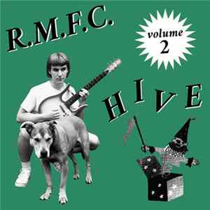 Download R.M.F.C. - Hive Vol. 2