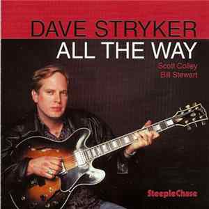 Download Dave Stryker - All The Way