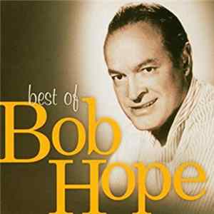 Download Bob Hope - Best Of Bob Hope