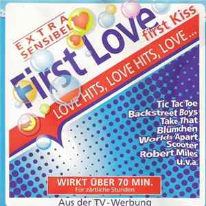 Download Various - First Love - First Kiss