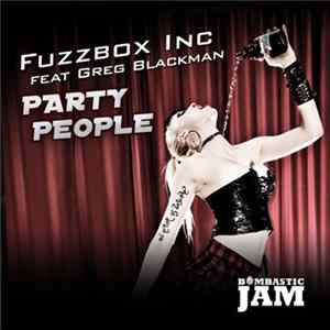 Download Fuzzbox Inc - Party People