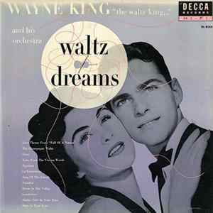 Download Wayne King And His Orchestra - Waltz Dreams