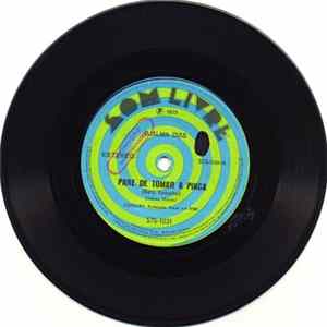 Download Djalma Dias - Pare De Tomar A Pinga / Sonhos E Ideais