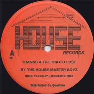 Download The Housemaster Boyz - Thanks 4 The Trax U Lost