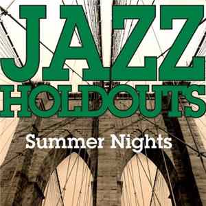 Download Jazz Holdouts - Summer Nights