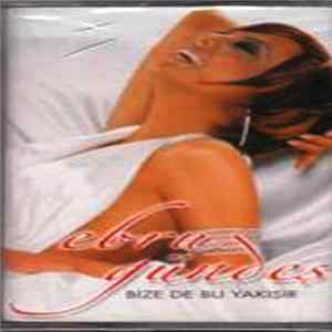 Download Ebru Gündeş - Bize de Bu Yakışır