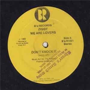 Download Ziggy - Don't Knock It / We Are Lovers