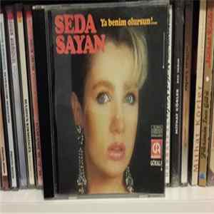Download Seda Sayan - Ya Benim Olursun!...