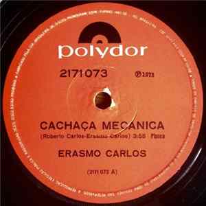 Download Erasmo Carlos - Cachaça Mechanica / Dia De Chuva