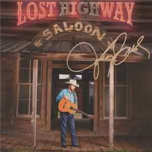 Download Johnny Bush - Lost Highway Saloon