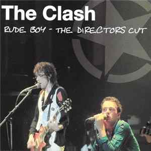 Download The Clash - Rude Boy - The Directors Cut