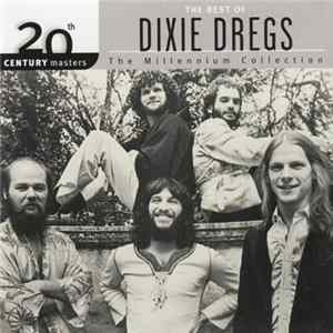 Download Dixie Dregs - The Best Of Dixie Dregs