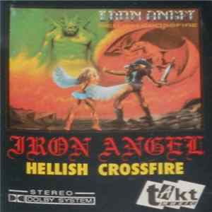 Download Iron Angel - Hellish Crossfire