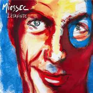 Download Miossec - L'Étreinte