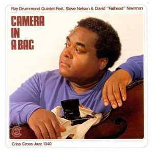 Download Ray Drummond - Camera In A Bag