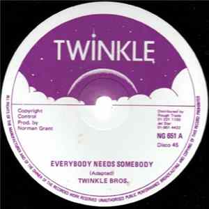 Download Twinkle Bros. - Everybody Needs Somebody