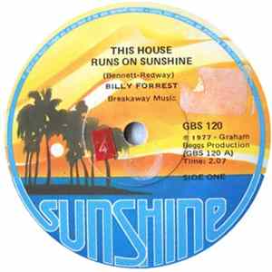 Download Billy Forrest - This House Runs On Sunshine / Hanging Over The Border Line