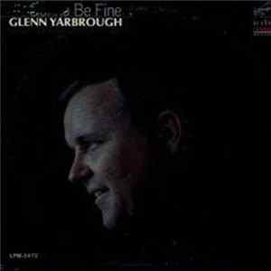 Download Glenn Yarbrough - It's Gonna Be Fine