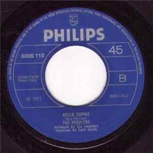Download The Peddlers - Let Me Be Turned To Stone / Hello Sophie