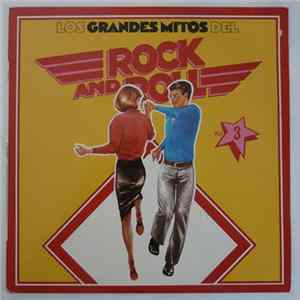 Download Various - Los Grandes Mitos Del Rock And Roll - Volumen 3