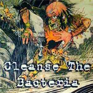 Download Various - Cleanse The Bacteria