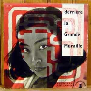 Download Robert Menegoz - Derrière La Grande Muraille