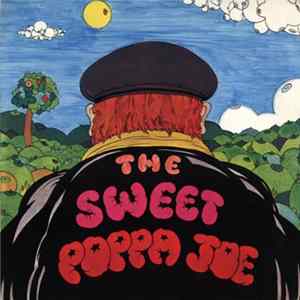 Download The Sweet - Poppa Joe