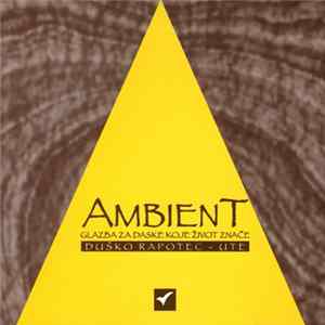 Download Duško Rapotec - Ute - Ambient (Glazba Za Daske Koje Život Znače)