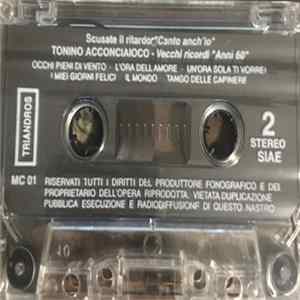 Download Tonino Acconciaioco - Scusate Il Ritardo "Canto Anch'Io"