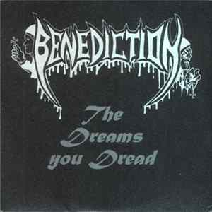 Download Benediction - The Dreams You Dread