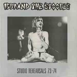 Download Iggy And The Stooges - Studio Rehearsals 73-74