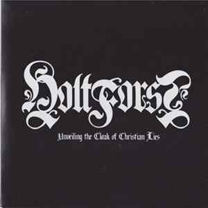 Download Holtforst - Unveiling The Cloak Of Christian Lies
