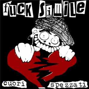 Download Fuck Simile - Cuori Spezzati