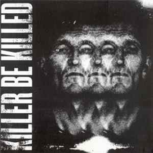 Download Killer Be Killed - Killer Be Killed