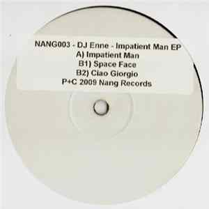 Download DJ Enne - Impatient Man EP
