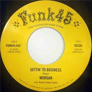 Download Morgan - Gettin' To Business / Cooker