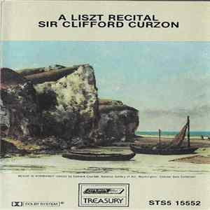 Download Liszt, Sir Clifford Curzon - A Liszt Recital