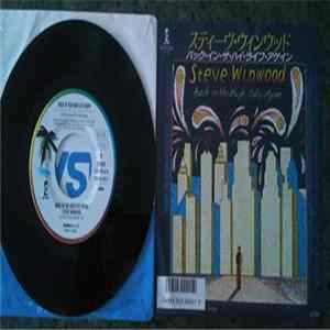 Download Steve Winwood - Back In The High Life Again