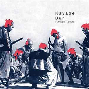 Download Bun / Fumitake Tamura - Kayabe