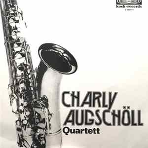 Download Charly Augschöll Quartett - Charly Augschöll Quartett