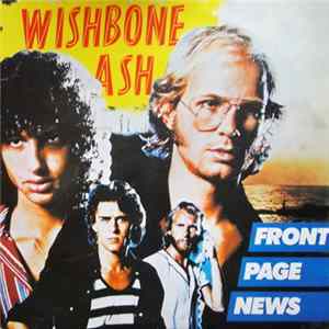 Download Wishbone Ash - Front Page News
