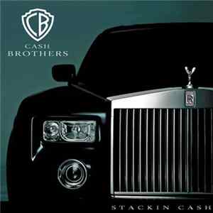 Download Cash Brothers - Stackin Cash